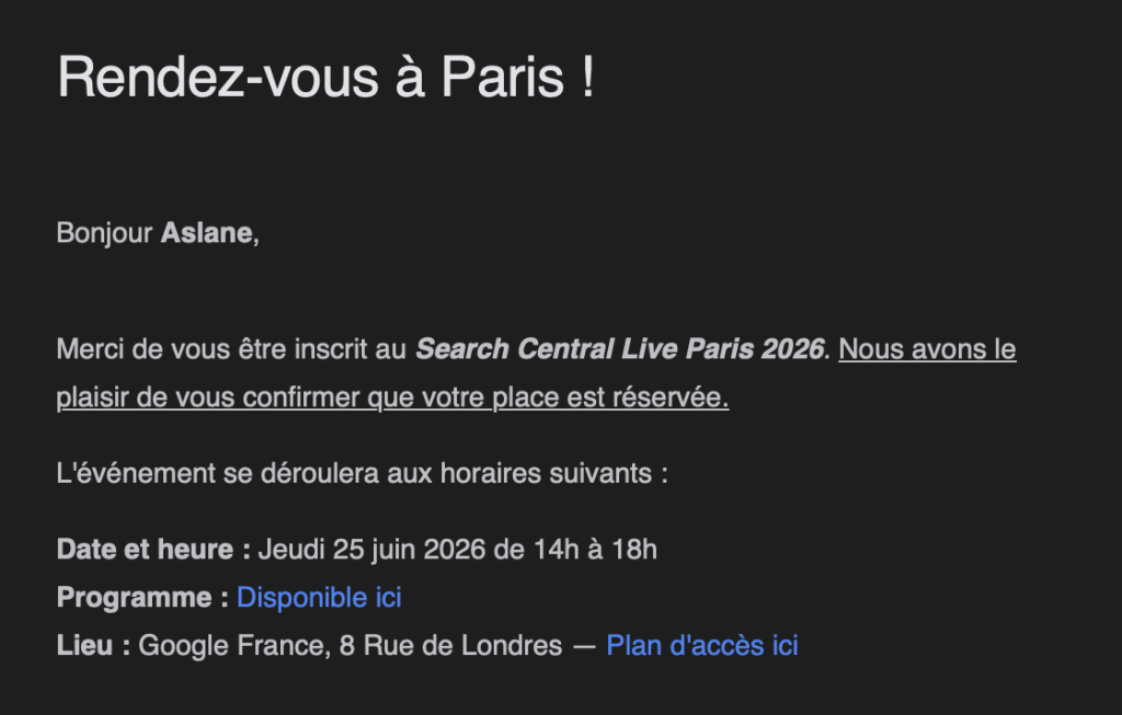 My registration confirmation email for Google Search Central Live Paris on June 25, 2026