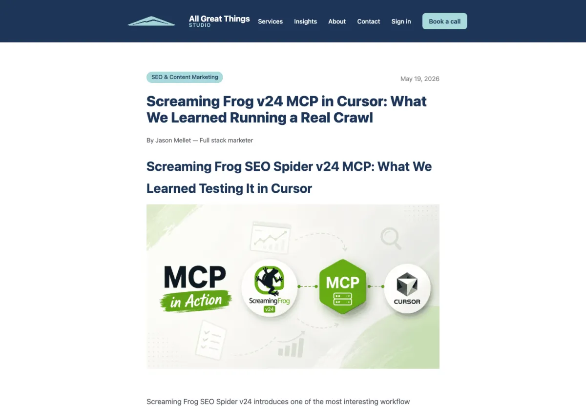 Article de Jason Mellet sur All Great Things qui raconte son test du MCP Screaming Frog dans Cursor, publié le 19 mai 2026
